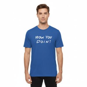 Men’s Fitted How You Doin Graphic T-Shirt