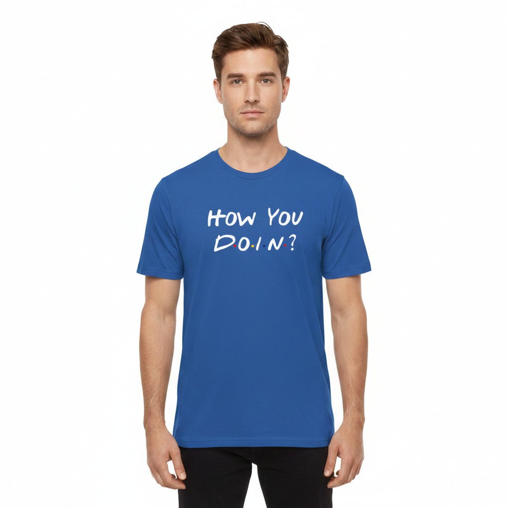 Men’s Fitted How You Doin Graphic T-Shirt